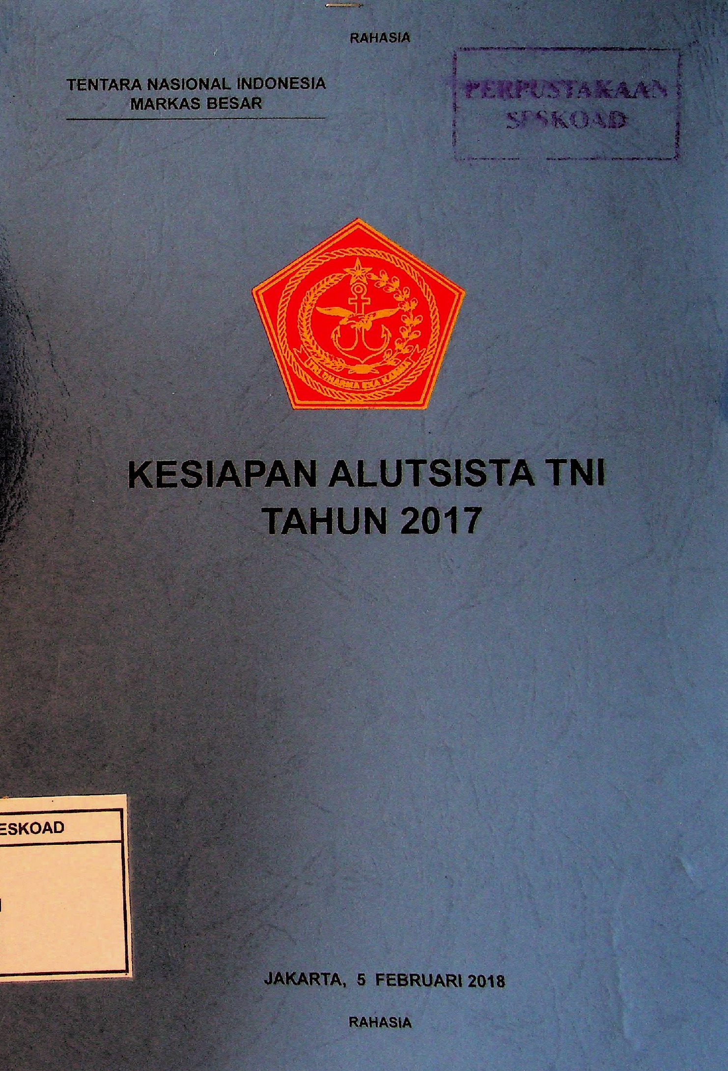 KESIAPAN ALUTSISTA TNI TAHUN 2017
